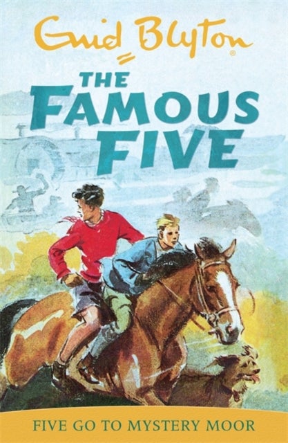 Famous Five: Five Go To Mystery Moor - Book 13