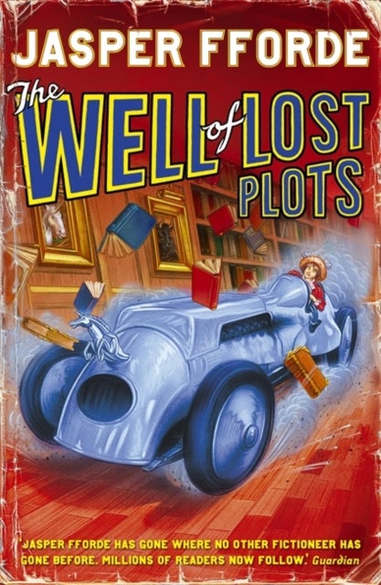 The Well Of Lost Plots - Thursday Next Book 3