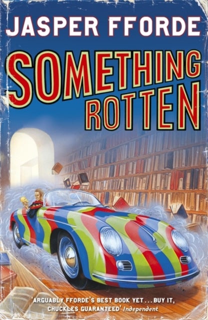 Something Rotten - Thursday Next Book 4