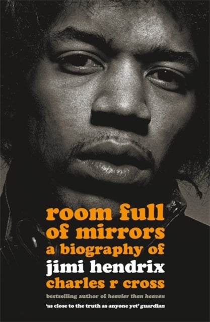 Room Full of Mirrors - A Biography of Jimi Hendrix