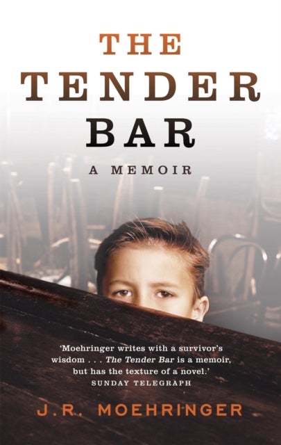 The Tender Bar - Now a Major Film Directed by George Clooney and Starring Ben Affleck