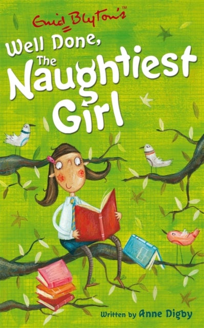 The Naughtiest Girl: Well Done, The Naughtiest Girl - Book 8