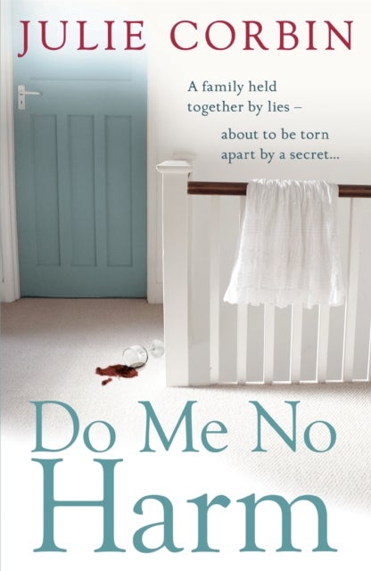 Do Me No Harm - A Heart-Pounding Psychological Thriller