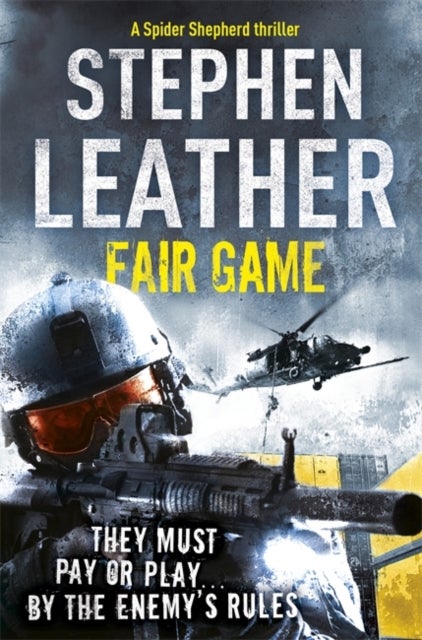 Fair Game - The 8th Spider Shepherd Thriller