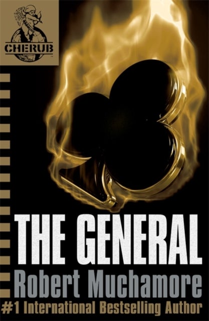 CHERUB: The General - Book 10