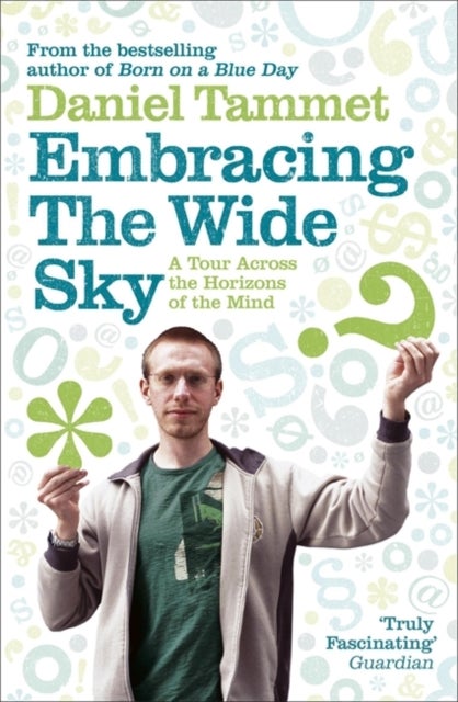 Embracing the Wide Sky - A tour across the horizons of the mind