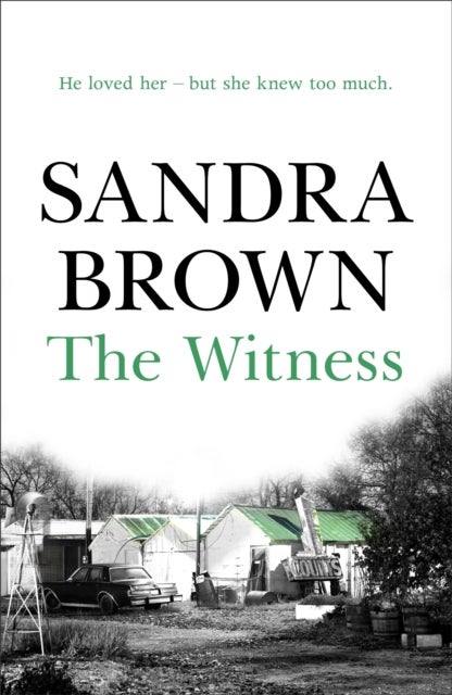 The Witness - The gripping thriller from #1 New York Times bestseller