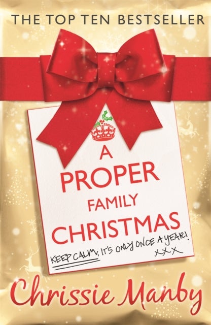 A Proper Family Christmas - A witty and heartwarming laugh-out-loud read for the festive season