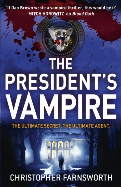 The President's Vampire - The President's Vampire 2