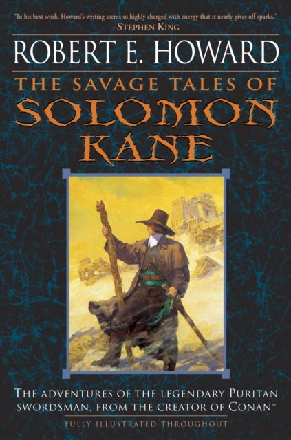 Bilde av The Savage Tales Of Solomon Kane Av Robert E. Howard