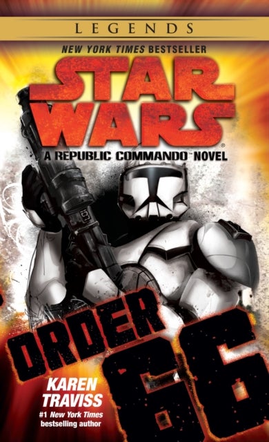 Bilde av Order 66: Star Wars Legends (republic Commando) Av Karen Traviss
