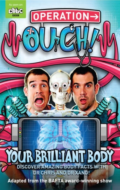 Operation Ouch: Your Brilliant Body - Book 1