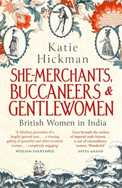 Bilde av She-merchants, Buccaneers And Gentlewomen Av Katie Hickman