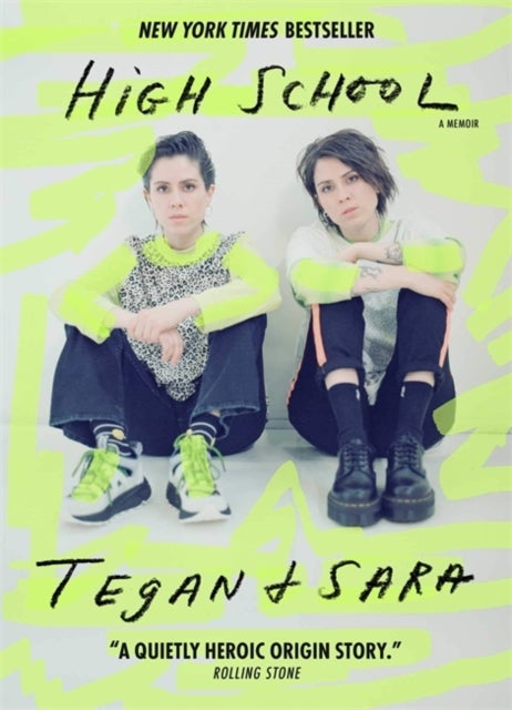 Bilde av High School: A Memoir Av Tegan Quin, Sara Quin