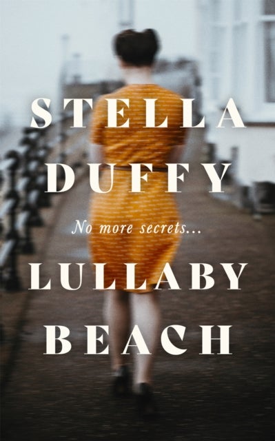 Lullaby Beach - 'A PORTRAIT OF SISTERHOOD ... POWERFUL, WISE, CELEBRATORY' Daily Mail
