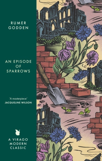 An Episode of Sparrows - A Virago Modern Classic