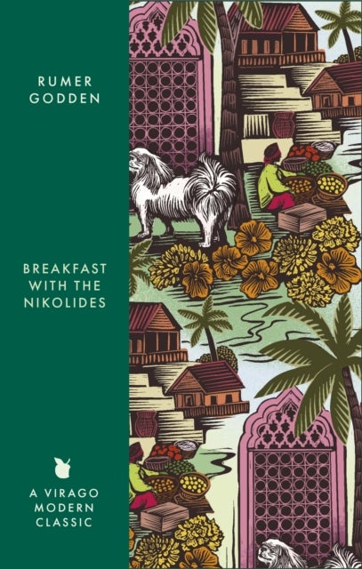 Breakfast with the Nikolides - A Virago Modern Classic