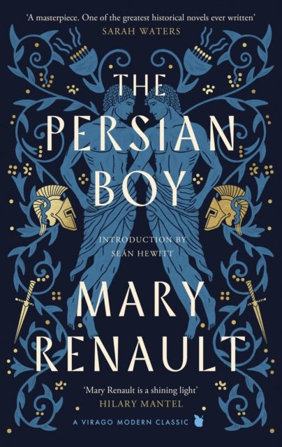 The Persian Boy - A Novel of Alexander the Great: A Virago Modern Classic