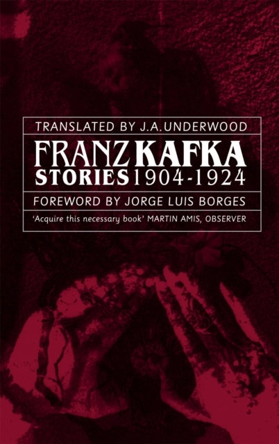 Bilde av Franz Kafka Stories 1904-1924 Av Franz Kafka