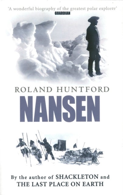 Nansen - the explorer as hero