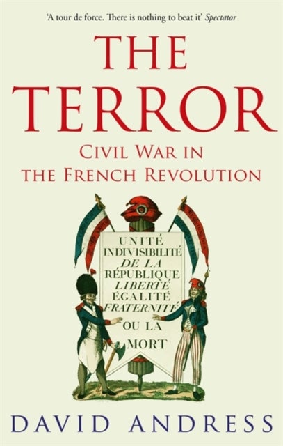 The Terror - Civil War in the French Revolution