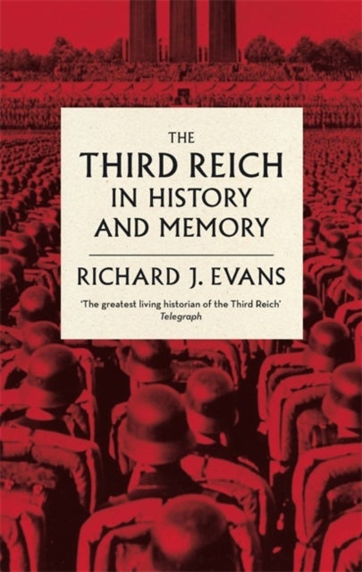 Bilde av The Third Reich In History And Memory Av Sir Richard J. Evans