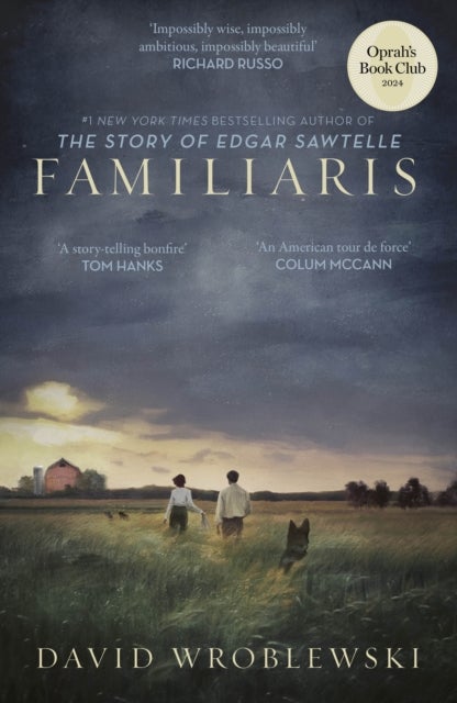 Familiaris - 'Wroblewski has set a story-telling bonfire as enthralling in its pages as it is illuminating of our