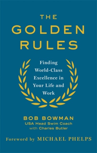 Bilde av The Golden Rules Av Bob Bowman