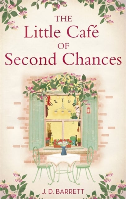 Bilde av The Little Cafe Of Second Chances: A Heartwarming Tale Of Secret Recipes And A Second Chance At Love Av J.d. Barrett