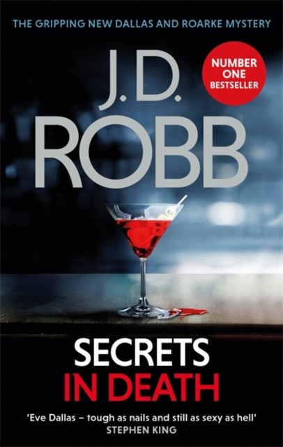 Secrets in Death - An Eve Dallas thriller (Book 45)