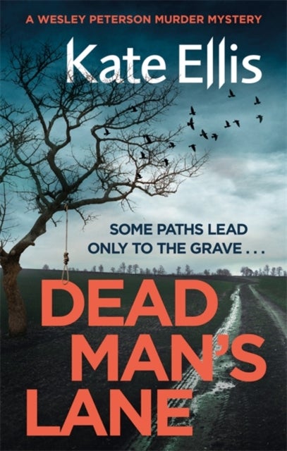 Dead Man's Lane - Book 23 in the DI Wesley Peterson crime series