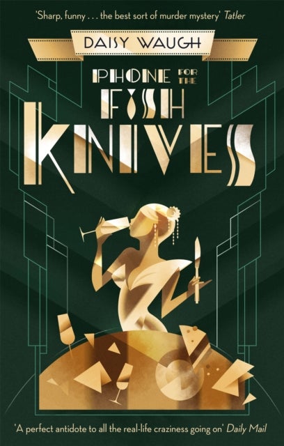 Phone for the Fish Knives - A light and witty country house murder mystery