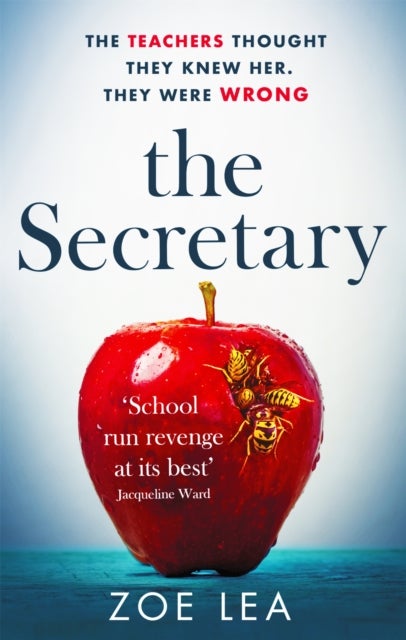 The Secretary - An addictive page turner of school-run revenge