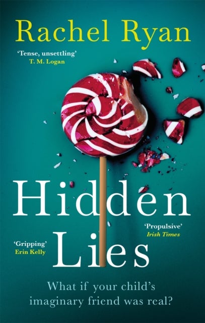 Hidden Lies - The Gripping Top Ten Bestseller