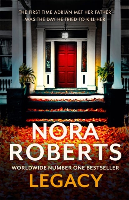 Bilde av Legacy: A Gripping New Novel From Global Bestselli Av Nora Roberts