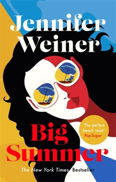 Bilde av Big Summer: The Best Escape You&#039;ll Have This Year Av Jennifer Weiner