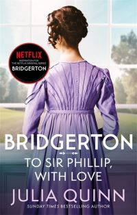 Bilde av Bridgerton: To Sir Phillip, With Love (bridgertons Book 5) Av Julia Quinn