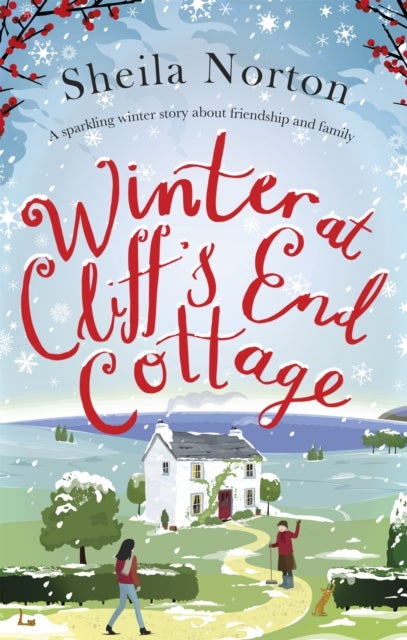 Bilde av Winter At Cliff&#039;s End Cottage: A Sparkling Christmas Read To Warm Your Heart Av Sheila Norton