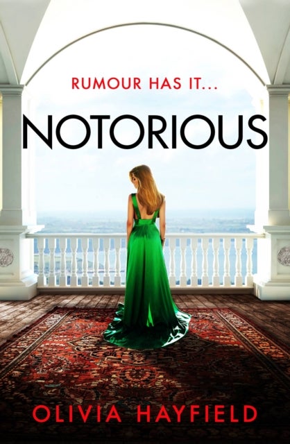 Notorious - a scandalous read perfect for fans of Danielle Steel