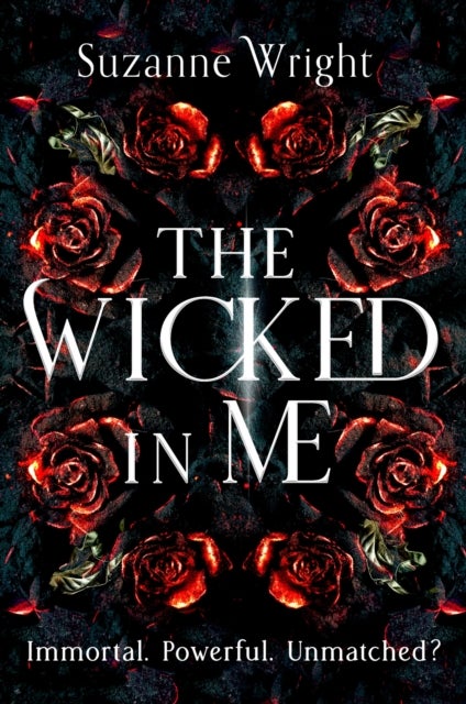 The Wicked In Me - An addictive new world awaits in this spicy fantasy romance . . .