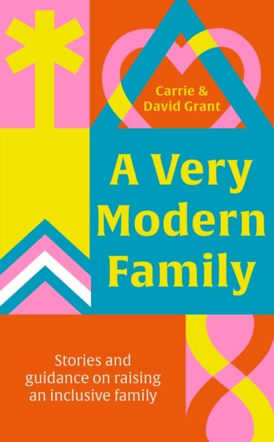 Bilde av A Very Modern Family Av Carrie Grant, David Grant
