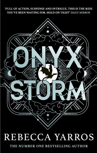 Onyx Storm - DISCOVER THE FOLLOW-UP TO THE GLOBAL PHENOMENONS, FOURTH WING AND IRON FLAME!