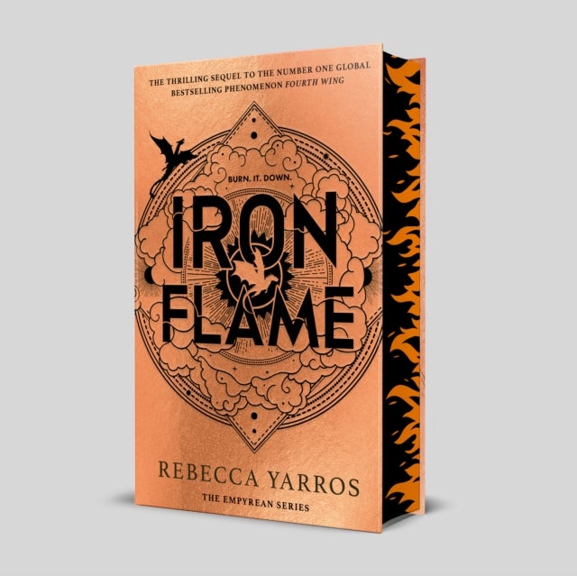 Iron Flame. Fourth Wing 2. The Empyrean - The fiery sequel to the Sunday Times bestseller and TikTok sensation Fourth Wing