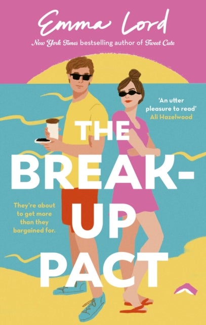 The Break-Up Pact - A sparkling second-chance, fake-dating romance