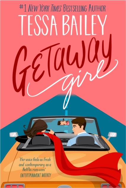 Getaway Girl - opposites attract in this slow-burn, spicy romance