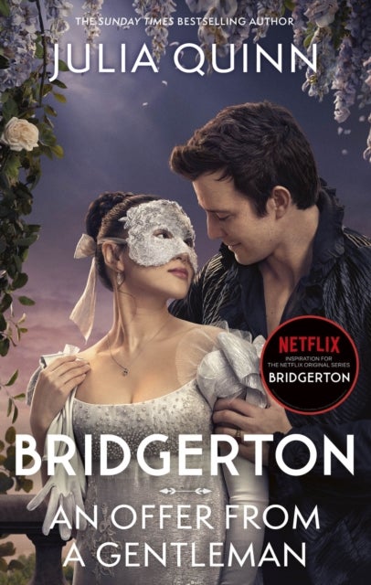 Bridgerton: An Offer From A Gentleman (Bridgertons Book 3) - Benedict's Story, the inspiration for Bridgerton series four