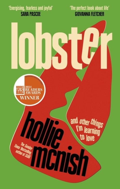 Lobster - and other things I¿m learning to love: 'energising, fearless and joyful' Sara Pascoe