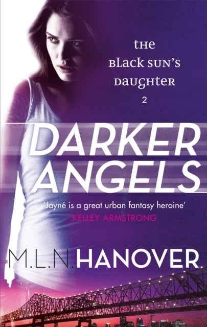 Darker Angels - Black Sun's Daughter: Book Two
