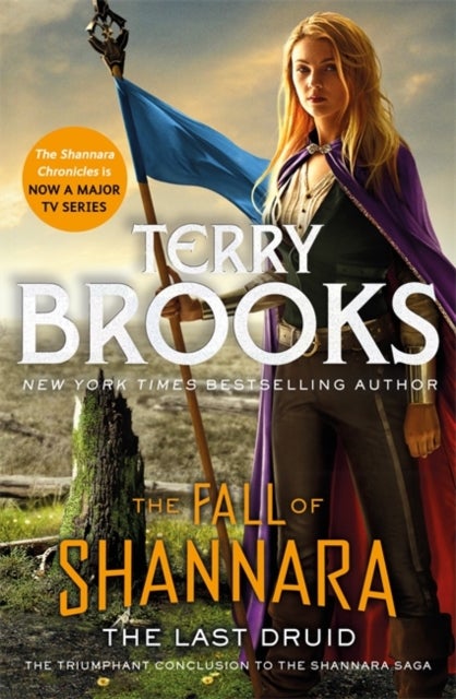 Bilde av The Last Druid: Book Four Of The Fall Of Shannara Av Terry Brooks