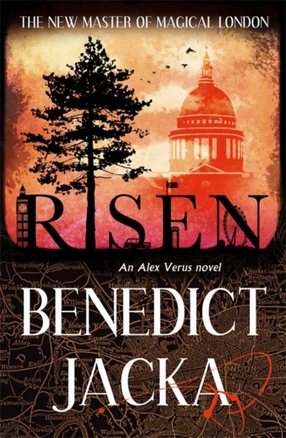 Risen - The final Alex Verus Novel from the Master of Magical London